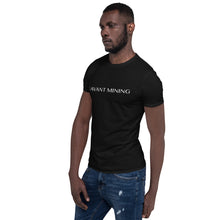 Load image into Gallery viewer, Avant Mining Unisex T-Shirt
