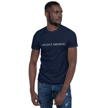 Load image into Gallery viewer, Avant Mining Unisex T-Shirt
